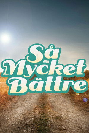 Så mycket bättre poszter