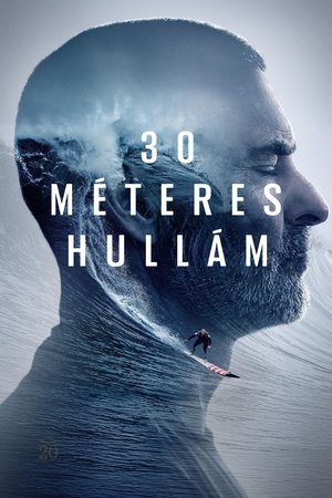 30 méteres hullám