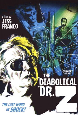 The Diabolical Dr. Z poszter