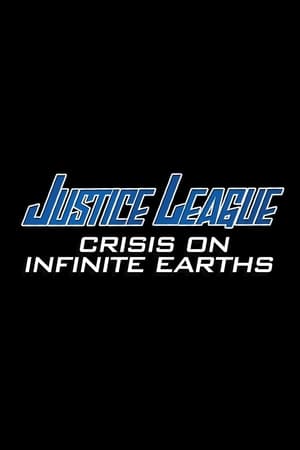 Justice League: Crisis on Infinite Earths Part One poszter