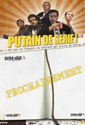 Putain de série !
