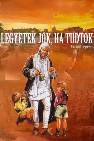 Legyetek jók, ha tudtok poszter