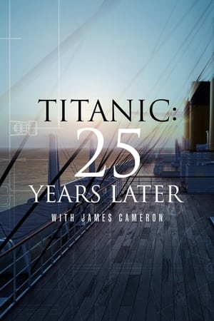Titanic: 25 évvel később James Cameronnal