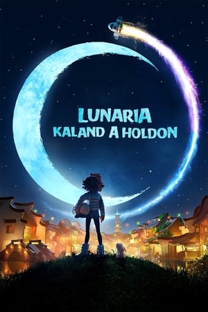 Lunaria - Kaland a holdon
