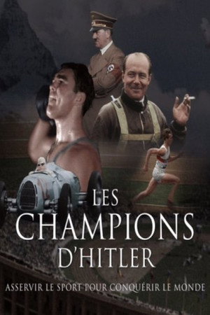 Les Champions d'Hitler poszter