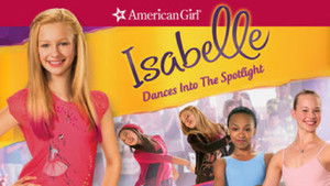 An American Girl: Isabelle Dances Into the Spotlight háttérkép