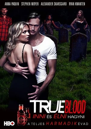 True Blood - Inni és élni hagyni