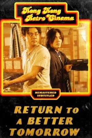 Return to a Better Tomorrow poszter