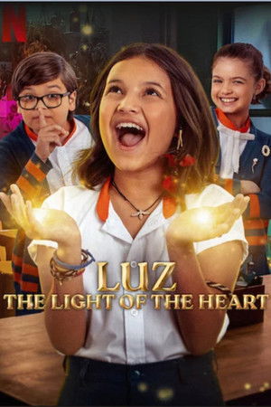 Luz: A szív ragyogása poszter