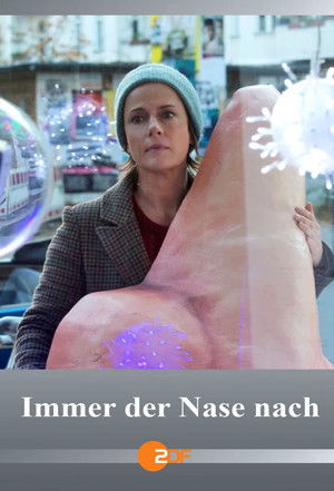 Immer der Nase nach poszter