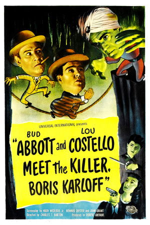 Bud Abbott and Lou Costello Meet the Killer, Boris Karloff poszter