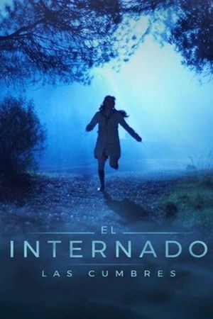 El internado: Las Cumbres poszter
