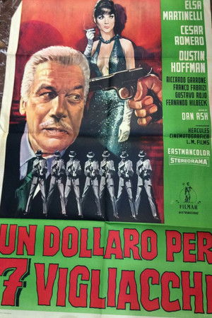 Un Dollaro per 7 vigliacchi poszter