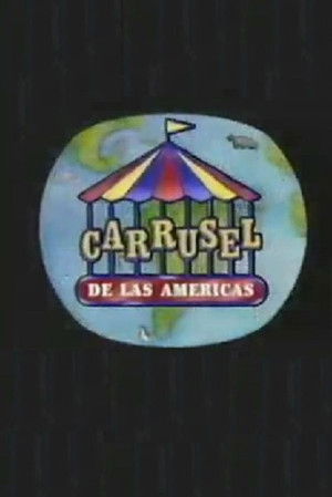 Carrusel de las Américas poszter