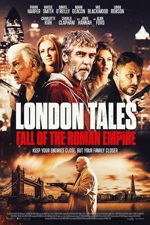 London Tales: Fall of the Roman Empire