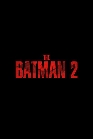 Untitled The Batman Sequel poszter
