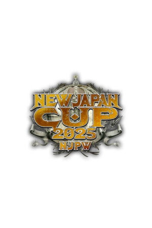 NJPW New Japan Cup 2025 - Day 7 poszter