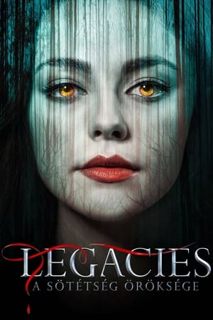 Legacies - A sötétség öröksége poszter