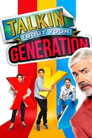 Talkin' 'Bout Your Generation poszter