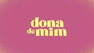 Dona de Mim kép