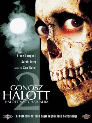 Evil Dead - Gonosz halott 2.