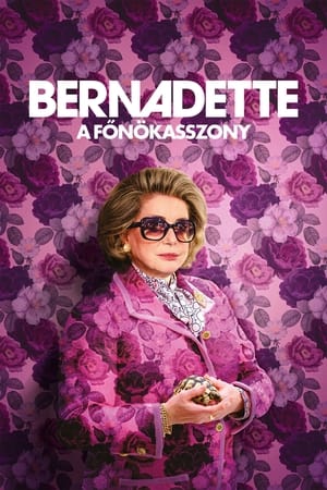 Bernadette – A főnökasszony