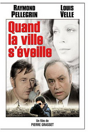 Quand la ville s'éveille poszter