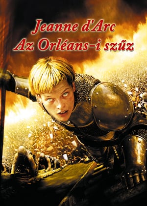 Jeanne d'Arc - Az Orléans-i szűz