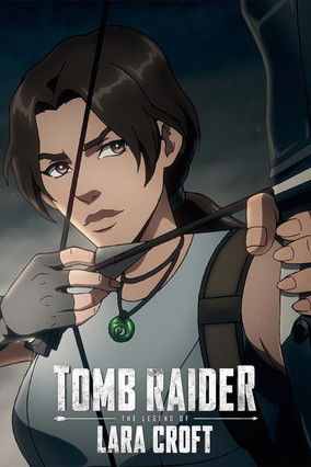 Tomb Raider: Lara Croft legendája poszter
