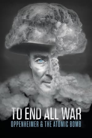 Minden háború vége: Oppenheimer és az atombomba