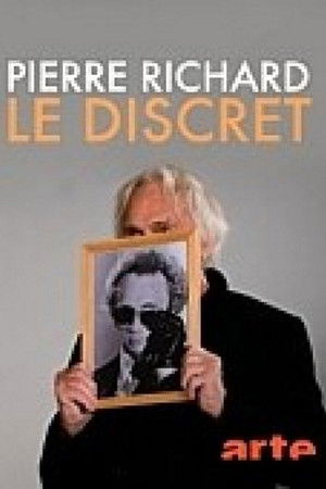 Pierre Richard, le discret poszter