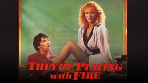 They're Playing with Fire háttérkép