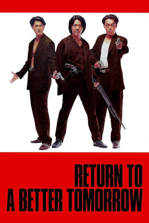 Return to a Better Tomorrow poszter