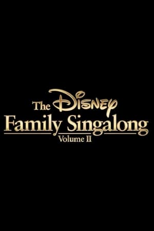 The Disney Family Singalong - Volume II poszter