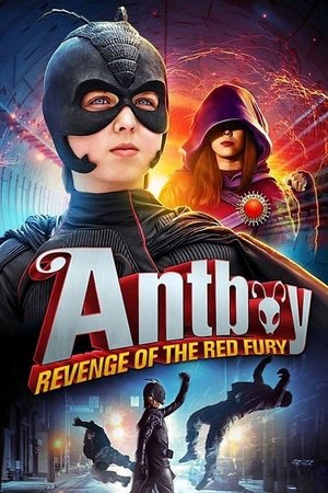 Hangyaboy 2: A vörös fúria bosszúja poszter
