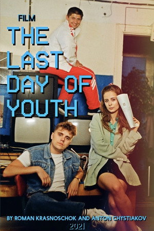 The Last Day of Youth poszter