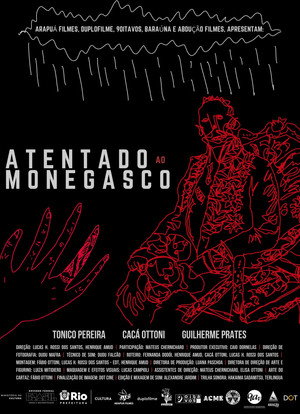 Atentado ao Monegasco poszter
