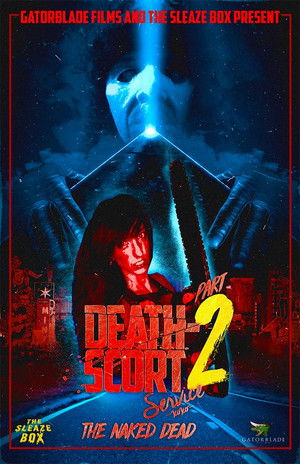 Death-Scort Service Part 2: The Naked Dead poszter