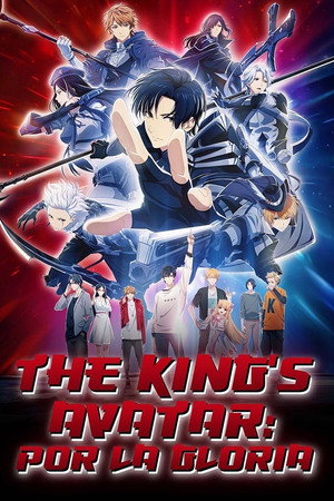 The King's Avatar: For the Glory poszter