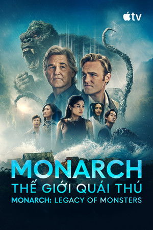Monarch: A szörnyek hagyatéka poszter