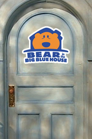 Bear in the Big Blue House poszter