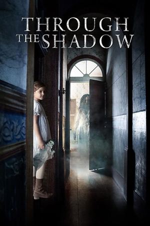 Through the Shadow poszter