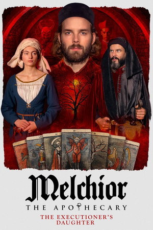 Melchior the Apothecary: The Executioner's Daughter poszter