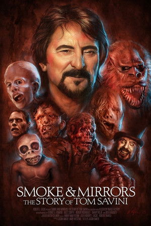 Smoke and Mirrors: The Story of Tom Savini poszter
