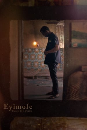 Eyimofe (This Is My Desire) poszter